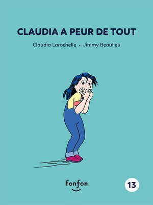 cover image of Claudia a peur de tout